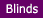 Blinds